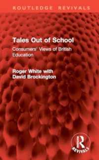 Tales Out of School : Consumers' Views of British Education (Routledge Revivals)