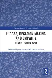 Judges, Decision Making and Empathy : Insights from the Bench (Routledge Research in Legal Philosophy)