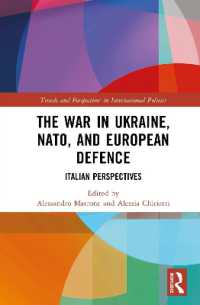 The War in Ukraine, NATO, and European Defence : Italian Perspectives (Trends and Perspectives in International Politics)