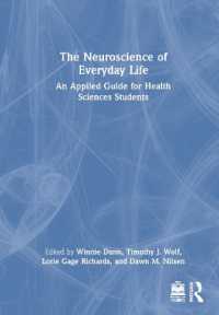 The Neuroscience of Everyday Life : An Applied Guide for Health Sciences Students