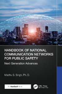 Handbook of National Communication Networks for Public Safety Next-Generation Advances : Next-Generation Advances