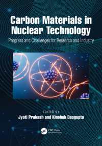 Carbon Materials in Nuclear Technology : Progress and Challenges for Research and Industry