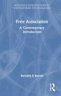 自由連想：現代的入門<br>Free Association : A Contemporary Introduction (Routledge Introductions to Contemporary Psychoanalysis)