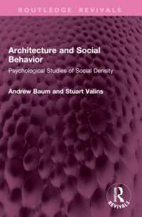Architecture and Social Behavior : Psychological Studies of Social Density (Routledge Revivals)