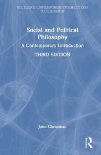 Social and Political Philosophy : A Contemporary Introduction (Routledge Contemporary Introductions to Philosophy) （3RD）