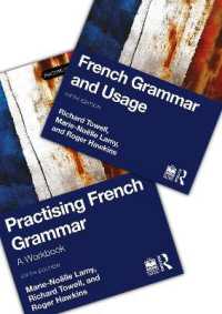 フランス語文法・用法＆練習帳セット（第５版）<br>French Grammar and Usage + Practising French Grammar (Routledge Reference Grammars) （5TH）