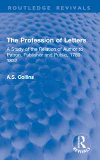The Profession of Letters : A Study of the Relation of Author to Patron, Publisher and Public, 1780-1832 (Routledge Revivals)