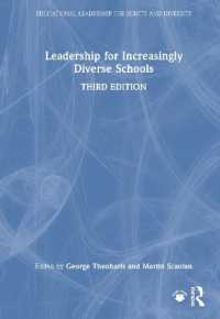 学校の多様性促進のためのリーダーシップ（第３版）<br>Leadership for Increasingly Diverse Schools (Educational Leadership for Equity and Diversity) （3RD）