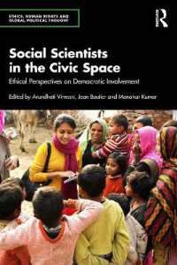 Social Scientists in the Civic Space : Ethical Perspectives on Democratic Involvement (Ethics, Human Rights and Global Political Thought)