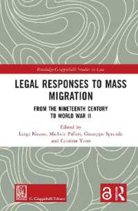 Legal Responses to Mass Migration : From the Nineteenth Century to World War II (Routledge-giappichelli Studies in Law)