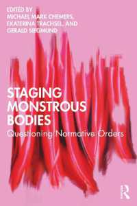 Staging Monstrous Bodies : Questioning Normative Orders