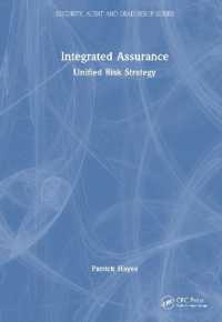 Integrated Assurance : Unified Risk Strategy (Security, Audit and Leadership Series)