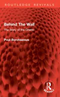 Behind the Wall : The Story of the Ghetto (Routledge Revivals)