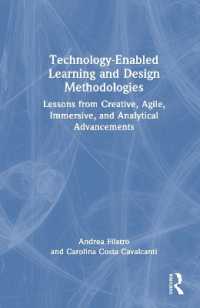 科学技術による学習とデザイン手法<br>Technology-Enabled Learning and Design Methodologies : Lessons from Creative, Agile, Immersive, and Analytical Advancements