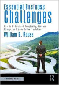 Essential Business Challenges : How to Understand Complexity, Address Change, and Make Better Decisions