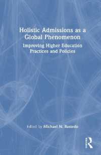 Holistic Admissions as a Global Phenomenon : Improving Higher Education Practices and Policies