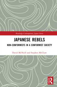 Japanese Rebels : Non-conformists in a Conformist Society (Routledge Contemporary Japan Series)