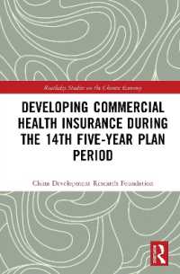 Developing Commercial Health Insurance during the 14th Five-Year Plan Period (Routledge Studies on the Chinese Economy)