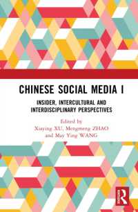 Chinese Social Media I : Insider, Intercultural and Interdisciplinary Perspectives