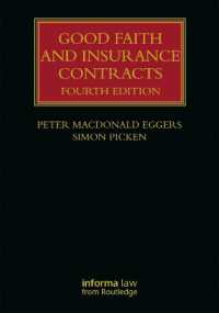Good Faith and Insurance Contracts (Lloyd's Insurance Law Library) （4TH）