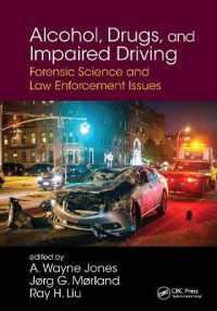 Alcohol, Drugs, and Impaired Driving : Forensic Science and Law Enforcement Issues