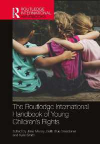 ラウトレッジ版　子どもの権利ハンドブック<br>The Routledge International Handbook of Young Children's Rights (Routledge International Handbooks of Education)