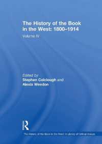 The History of the Book in the West: 1800�1914 : Volume IV (The History of the Book in the West: A Library of Critical Essays)