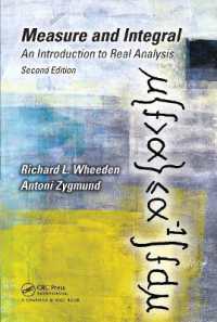 Measure and Integral : An Introduction to Real Analysis, Second Edition (Chapman & Hall/crc Pure and Applied Mathematics) （2ND）