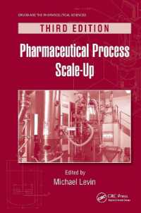 Pharmaceutical Process Scale-Up (Drugs and the Pharmaceutical Sciences) （3RD）
