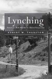 Lynching : American Mob Murder in Global Perspective