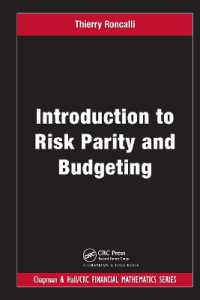 Introduction to Risk Parity and Budgeting (Chapman and Hall/crc Financial Mathematics Series)