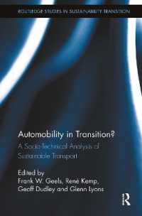Automobility in Transition? : A Socio-Technical Analysis of Sustainable Transport (Routledge Studies in Sustainability Transitions)
