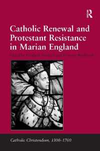 Catholic Renewal and Protestant Resistance in Marian England (Catholic Christendom, 1300-1700)