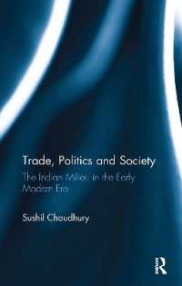 Trade, Politics and Society : The Indian Milieu in the Early Modern Era