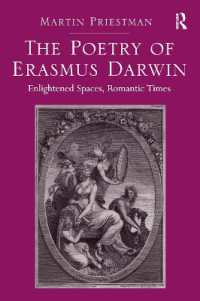 The Poetry of Erasmus Darwin : Enlightened Spaces, Romantic Times