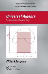 Universal Algebra : Fundamentals and Selected Topics (Chapman & Hall Pure and Applied Mathematics)