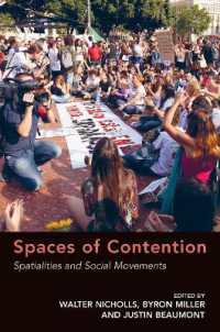 Spaces of Contention : Spatialities and Social Movements