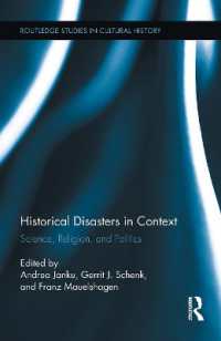 Historical Disasters in Context : Science, Religion, and Politics (Routledge Studies in Cultural History)