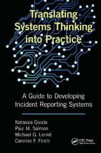 Translating Systems Thinking into Practice : A Guide to Developing Incident Reporting Systems