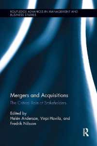Mergers and Acquisitions : The Critical Role of Stakeholders (Routledge Advances in Management and Business Studies)