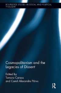 Cosmopolitanism and the Legacies of Dissent (Routledge Studies in Social and Political Thought)