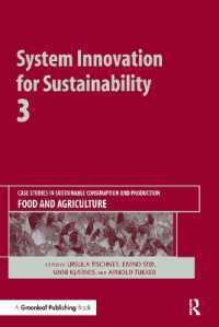 System Innovation for Sustainability 3 : Case Studies in Sustainable Consumption and Production — Food and Agriculture