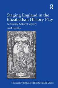 Staging England in the Elizabethan History Play : Performing National Identity