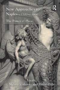 New Approaches to Naples c.1500-c.1800 : The Power of Place