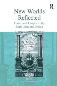 New Worlds Reflected : Travel and Utopia in the Early Modern Period