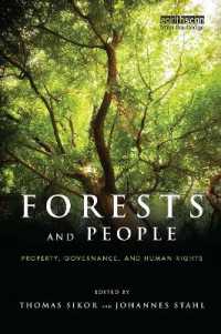 Forests and People : Property, Governance, and Human Rights