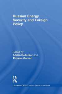 Russian Energy Security and Foreign Policy (Routledge/garnet series)