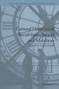 Cultural Histories of Sociabilities, Spaces and Mobilities (Studies for the International Society for Cultural History)