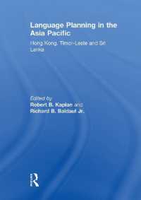 Language Planning in the Asia Pacific : Hong Kong, Timor-Leste and Sri Lanka