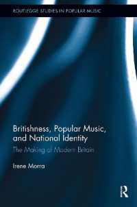 Britishness, Popular Music, and National Identity : The Making of Modern Britain (Routledge Studies in Popular Music)
